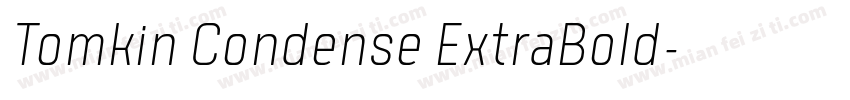 Tomkin Condense ExtraBold字体转换